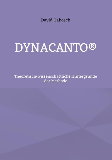 David Gabosch: DynaCanto®, Buch