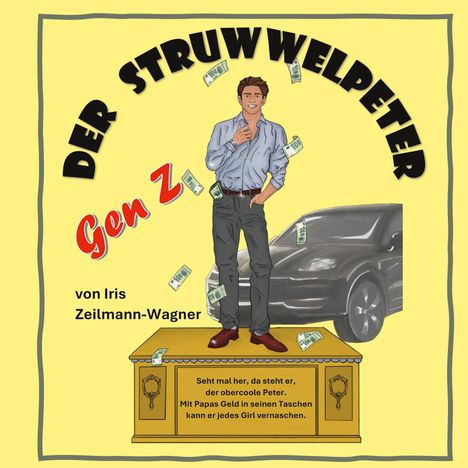 Iris Zeilmann-Wagner: Der Struwwelpeter - Gen Z, Buch