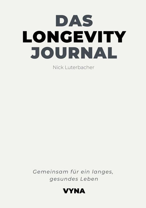 Nick Luterbacher: Das Longevity Journal, Buch