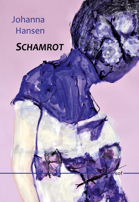 Text: "Johanna Hansen, Schamrot, eof." Illustration einer Figur in lila Tönen auf rosa Hintergrund.