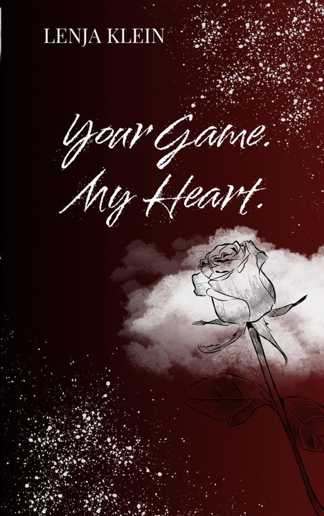 Lenja Klein: Your Game. My Heart., Buch