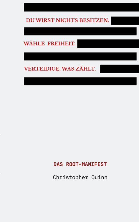 Christopher Quinn: Das Root-Manifest, Buch