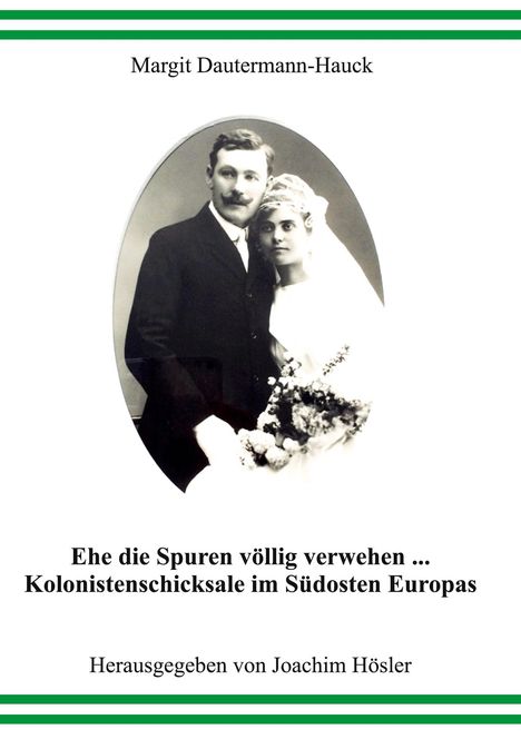 Margit Dautermann-Hauck: Ehe die Spuren völlig verwehen..., Buch
