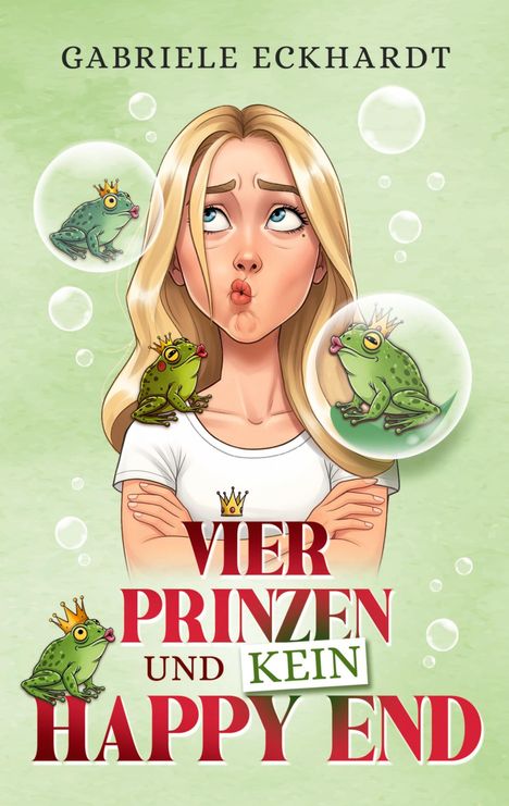 Gabriele Eckhardt: Vier Prinzen und kein Happy End, Buch