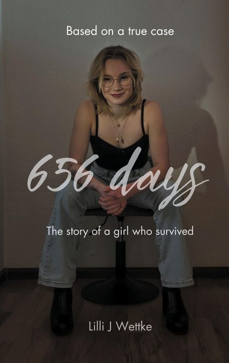 Lilli J Wettke: 656 days, Buch