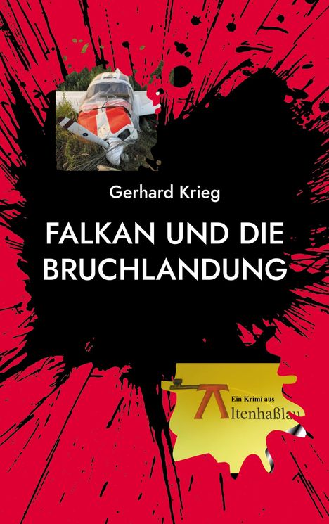 Gerhard Krieg: Falkan und die Bruchlandung, Buch
