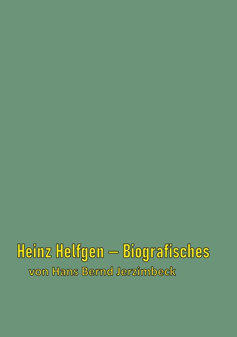 Hans Bernd Jerzimbeck: Heinz Helfgen, Buch