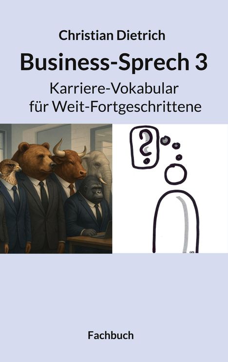 Christian Dietrich: Business-Sprech 3, Buch