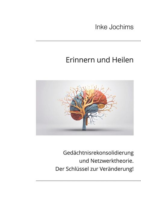 Inke Jochims: Erinnern und Heilen, Buch