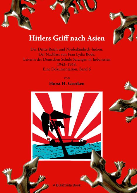 Horst H. Geerken: Hitlers Griff nach Asien 6, Buch