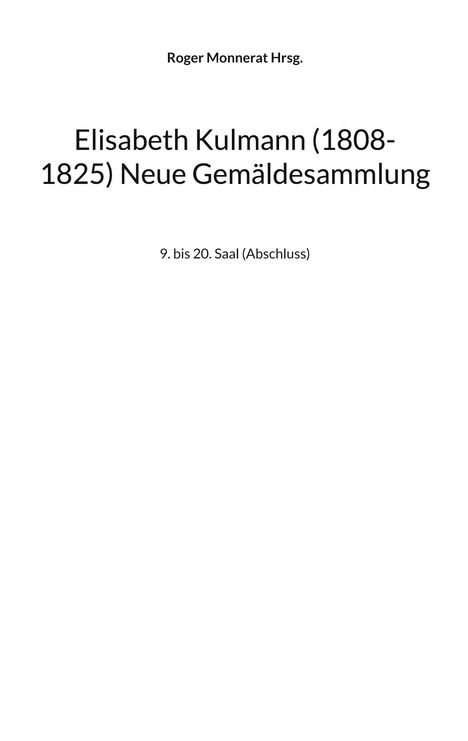 Elisabeth Kulmann (1008-1825) Neue Gemäldesammlung, Buch