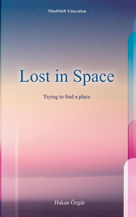 Hakan Özgür: Lost in Space, Buch