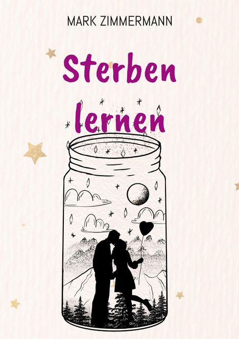 Mark Zimmermann: Sterben lernen, Buch