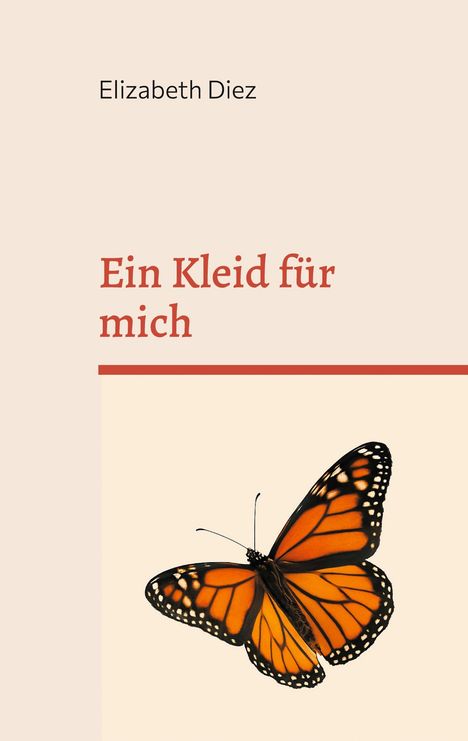 Elizabeth Diez: Ein Kleid für mich, Buch