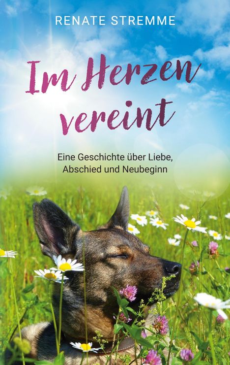 Renate Stremme: Im Herzen vereint, Buch