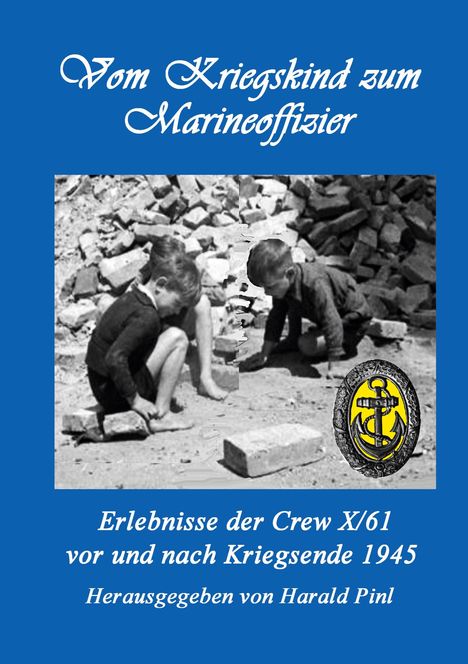 Vom Kriegskind zum Marineoffizier, Buch