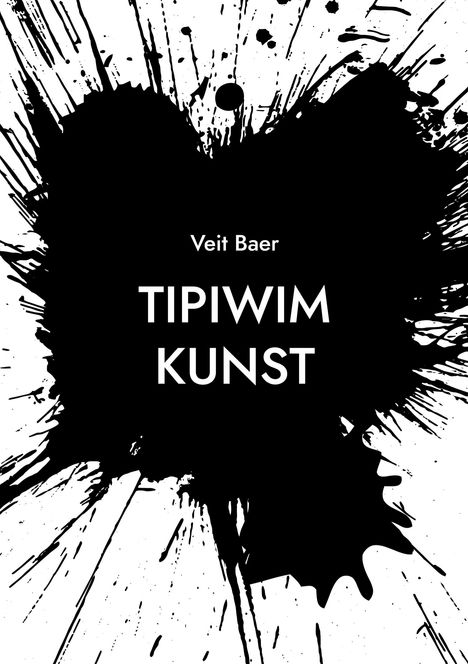 Veit Baer: Tipiwim kunst, Buch