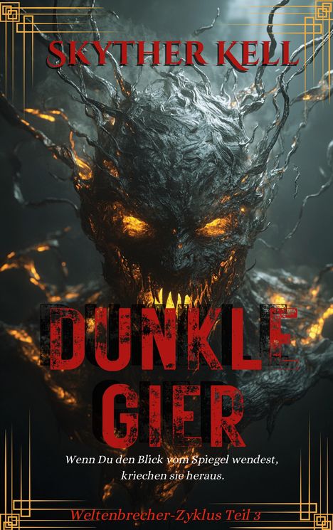 Skyther Kell: Dunkle Gier, Buch