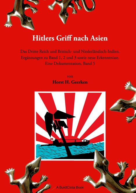 Horst H. Geerken: Hitlers Griff nach Asien 5, Buch