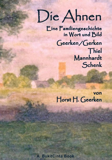 Horst H. Geerken: Die Ahnen, Buch