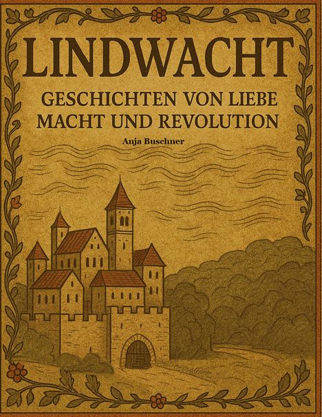Anja Buschner: Lindwacht, Buch