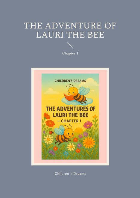 Falko Baranowski: The Adventure of Lauri the Bee, Buch