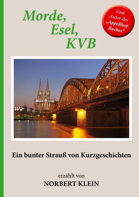 Norbert Klein: Morde, Esel, KVB, Buch