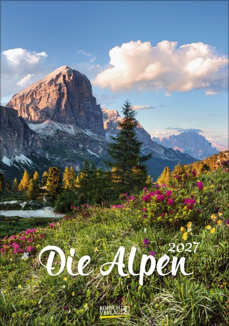 Text: "Die Alpen 2027". Eine malerische Landschaft mit blühenden Wiesen, Bäumen und einem imposanten Berg im Hintergrund.