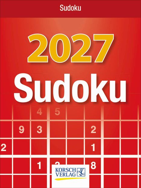 „Sudoku 2027“, roter Hintergrund, Sudoku-Raster, Logo „Korsch Verlag“.