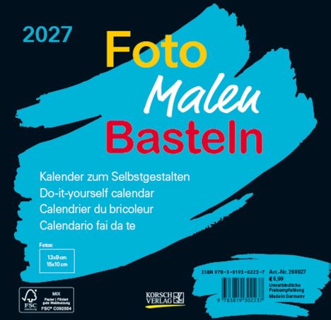 2027 Foto, Malen, Basteln. DIY-Kalender. Verschiedene Größen angegeben. Hat ein blaues, gemaltes Design mit Verlagslogo.
