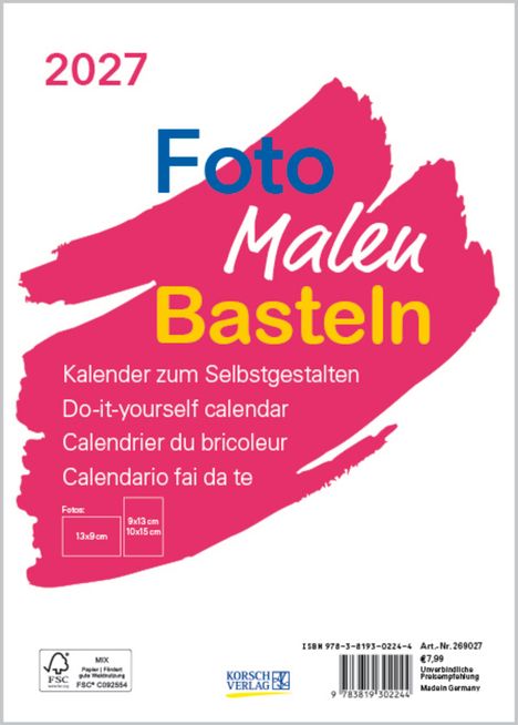 2027, Foto Malen Basteln, Kalender zum Selbstgestalten. Do-it-yourself calendar in mehreren Sprachen auf pinkem Hintergrund.