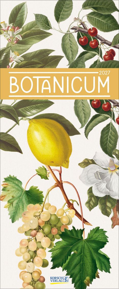„BOTANICUM 2027“ in weißer Schrift auf gelbem Hintergrund. Illustration: Zitronen, Kirschen, weiße Blüte, Trauben.