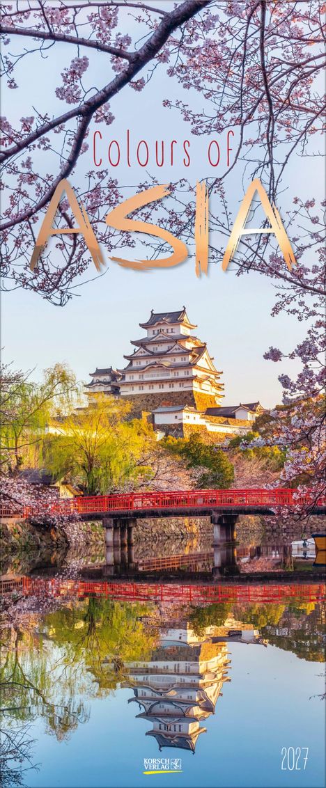 "Colours of Asia" oben, "2027" unten. Ein Schloss mit Kirschblüten und spiegelndem Wasser.