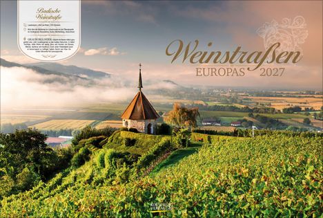 "Weinstraßen Europas 2027". Eine malerische Landschaft mit Weinbergen, einer Kapelle und Morgennebel in Tälern.