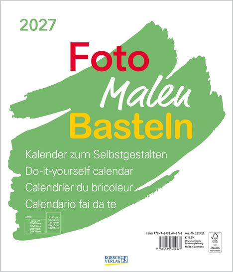 2027 Foto Malen Basteln. Kalender zum Selbstgestalten in Grün. Logo Korsch Verlag unten.