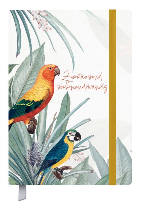 "Zweitausend siebenundzwanzig" in roter Schrift. Zwei Papageien auf tropischen Blättern, gelbes Band.