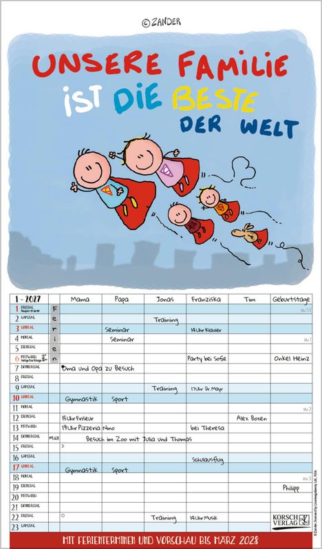 „UNSERE FAMILIE IST DIE BESTE DER WELT“ steht oben. Illustration: Fröhliche Familie als Superhelden mit Umhängen. Darunter Kalender.