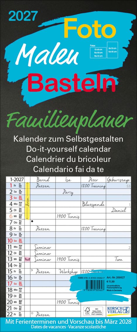 2027 Foto Malen Basteln Familienplaner. Kalender zum Selbstgestalten. Tabelle mit Terminen und Ferienhinweisen.