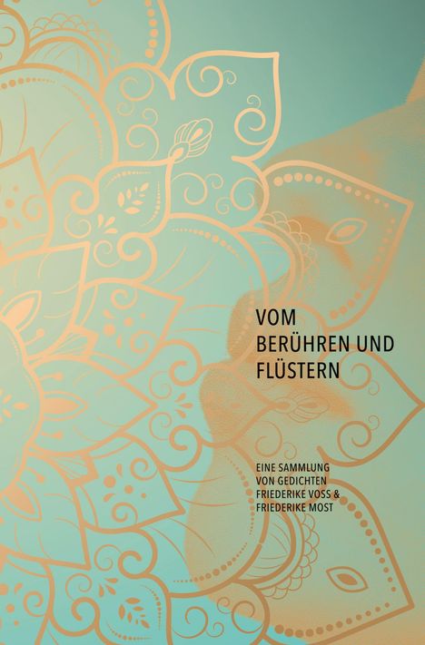 Friederike Most: Vom Berühren und Flüstern, Buch