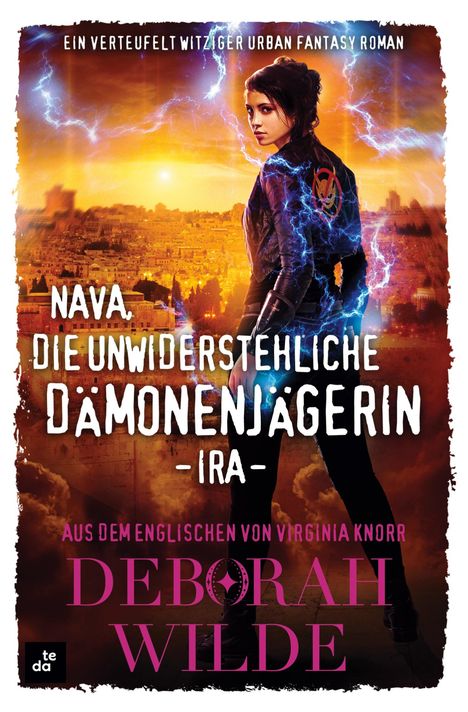 Deborah Wilde: Nava, die unwiderstehliche Dämonenjägerin - Ira, Buch