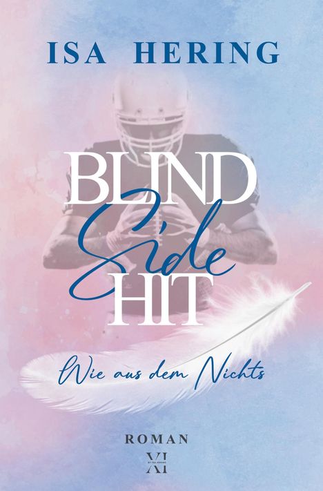 Isa Hering: Blind Side Hit, Buch