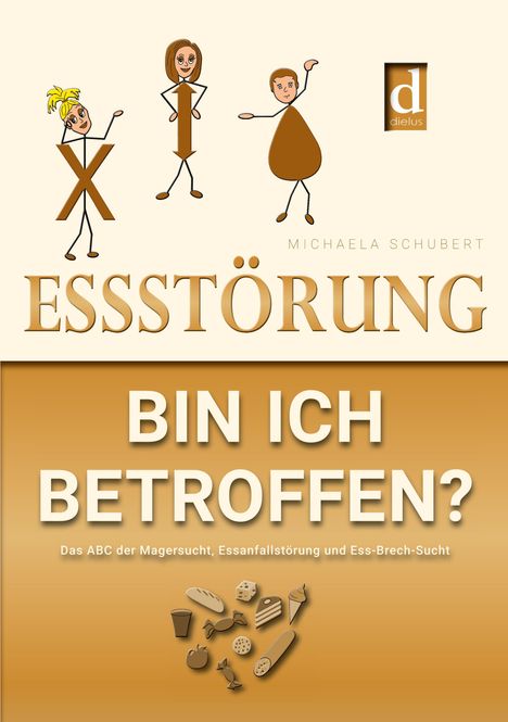 Michaela Schubert: Essstörung - bin ich betroffen?, Buch