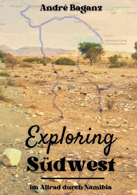 André Baganz: Exploring Südwest, Buch