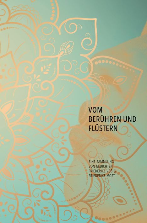 Friederike Most: Vom Berühren und Flüstern, Buch