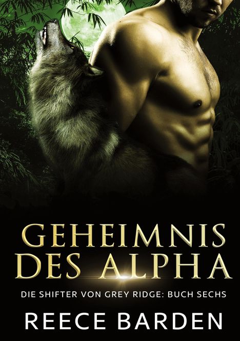 Reece Barden: Geheimnis des Alphas, Buch