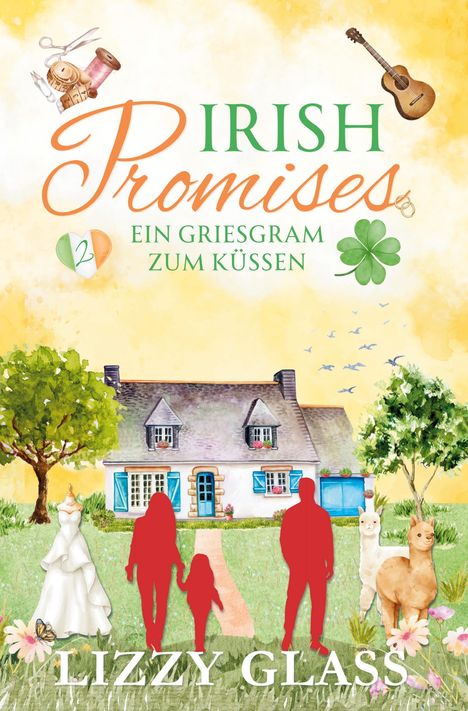 Lizzy Glass: Irish Promises: Ein Griesgram zum Küssen, Buch