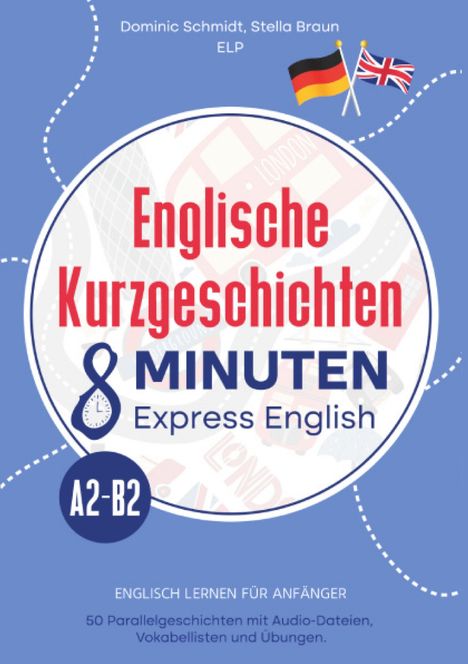 Dominic Schmidt: Englische Kurzgeschichten, Buch