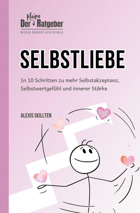 Alexis Skillten: Selbstliebe, Buch