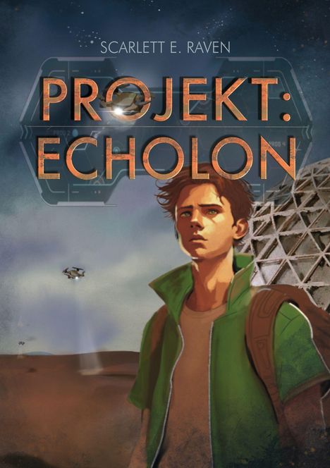 Scarlett E. Raven: Projekt: Echolon, Buch
