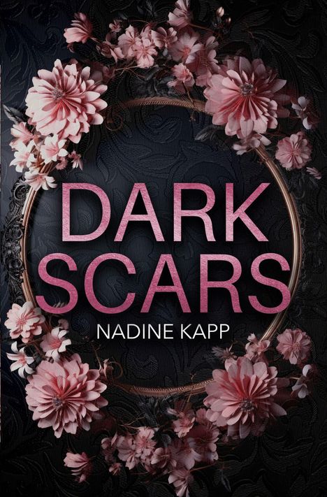 Nadine Kapp: Dark Scars, Buch